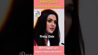 Mind blowing English speech of Preity Zinta inspiration for English learners💥preityzinta [upl. by Nyraa603]