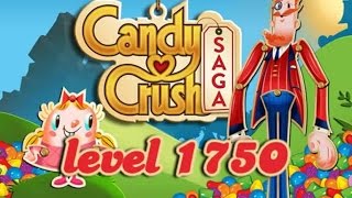 Candy Crush Saga Level 1750 [upl. by Hnoj]