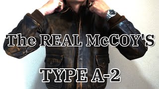 映画で影響をうけた憧れの革ジャン第二次世界大戦【The REAL McCOYS（ザ・リアルマッコイズ）】TYPE A2フライトジャケットアメカジ私物紹介 [upl. by Adlemi]