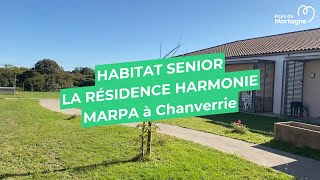 Habitats seniors  MARPA Résidence Harmonie à Chanverrie Chambretaud [upl. by Ailimat298]