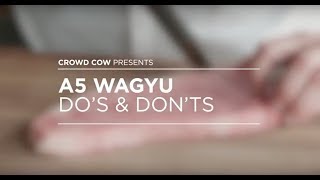 A5 Wagyu Dos and Donts [upl. by Amabil]