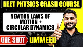 NEWTON LAWS OF MOTION  CIRCULAR DYNAMICS in 1 Shot All Concepts Tricks amp PYQs  NEET [upl. by Mill]