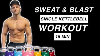 15 MIN KETTLEBELL SWEAT amp BLAST Full Body Workout [upl. by Leese]