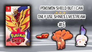 Motostoke Gym FULL ODDS shiny hunting  Pokemon Shield but I can only use SHINIES stream 6 [upl. by Stavro]