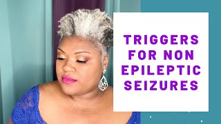 4 Triggers for Non Epileptic Seizures  Psychogenic Seizures  Conversion Disorder  PNES [upl. by Lati]