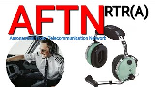 AFTN Aeronautical Fixed Telecommunication Network [upl. by Ketchum]