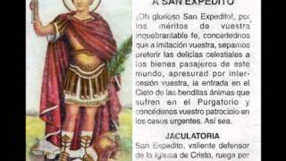 SAN EXPEDITOEL SANTO DE LAS CAUSAS URGENTES [upl. by Remot]