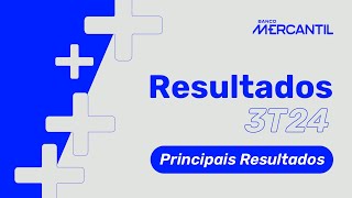 Principais resultados do 3º trimestre de 2024  3T24 [upl. by Montford564]