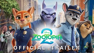 Zootopia 2 Official Trailer 2024  Zootopia 2 Release Date [upl. by Janos21]