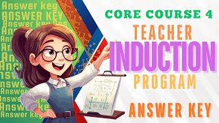 Teacher Induction Program Core Course 4 Module 12 ANSWER KEY [upl. by Neladgam]