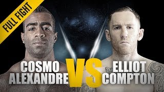 ONE Full Fight  Cosmo Alexandre vs Elliot Compton  Dazzling Striking Display  April 2018 [upl. by Eioj]