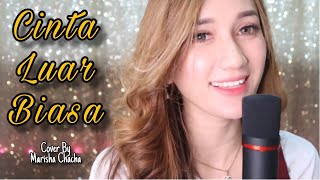 CINTA LUAR BIASA  ANDMESH  female version  Cover By Marisha Chacha [upl. by Hulbig]