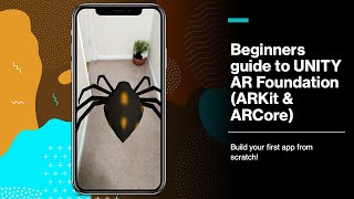 Beginners guide to UNITY AR Foundation ARKit amp ARCore  Build your first AR app from scratch [upl. by Olsson]