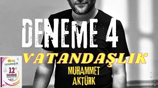 VATANDAŞLIK DENEME 4 Muhammet AKTÜRK [upl. by Kcub]