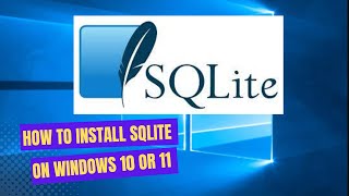 How to Install SQLite On Windows 10  11 [upl. by Farika]