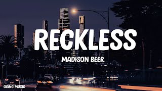 Madison Beer  Reckless Lyrics [upl. by Leterg110]