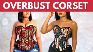 OVERBUST CORSET  Cutting amp Stitching  How to Cut amp Sew a Victorian Overbust Corset  The Silem [upl. by Ebbie]