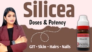 Silicea homeopathic medicine uses Indications symptoms doses and potency  Silicea 30Silicea 200 [upl. by Mahseh333]