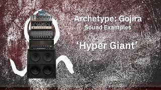 Neural DSP Archetype Gojira Tone Pack [upl. by Fredek]