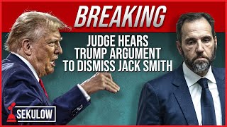 BREAKING Judge Hears Trump Argument To Dismiss Jack Smith [upl. by Onaled420]