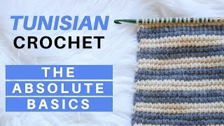 The Absolute Beginners Guide to Tunisian Crochet [upl. by Marta]