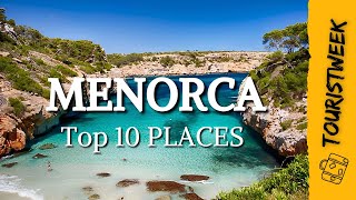 MENORCA  Spain  Top 10 Places to Visit  Menorca Travel Vlog Guide [upl. by Sirkin]