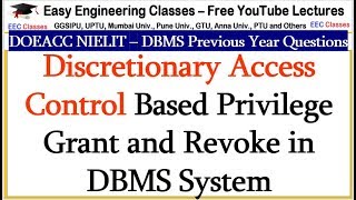 Discretionary Access Control Based Privilege Grant and Revoke in DBMS System [upl. by Ozzie841]