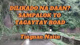 SAMPALOK TO TAGAYTAY ROAD DILIKADO NGA BA MAHABANG PAAHON UNLI TWISTIES TINGNAN NATIN [upl. by Om845]