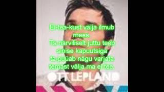 Ott Lepland  Läbi öise Tallinna  with LYRICS  HD [upl. by Halsted977]