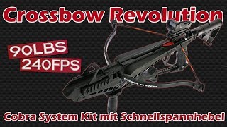 Crossbow Revolution  Cobra System Kit mit Schnellspannhebel [upl. by Koenraad524]