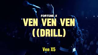 VEN VEN VEN Drill  Lyric Video [upl. by Rebhun421]