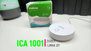 Hub Zigbee Intelbras ICA1001 configuração e instalação e adição de dispositivos Tuya [upl. by Furlani]