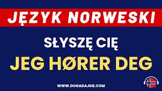 🇳🇴Język norweski Jeg hører deg  Słyszę Cię  Bardzo potrzebne wyrażenie  wwwdogadajsiecom [upl. by Licko]