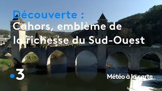 Cahors emblème de la richesse du SudOuest  Météo à la carte [upl. by Mahon523]