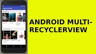 ANDROID MULTI RECYCLERVIEW [upl. by Asital]