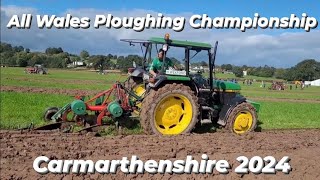 64th All Wales Ploughing Championship 2024  Dryslwyn Carmarthenshire [upl. by Sevik]