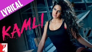 Lyrical  Kamli  Song with Lyrics  DHOOM3  Aamir Khan  Katrina Kaif  Pritam  Amitabh [upl. by Nauqas]