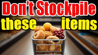 Food Items to NOT Stockpile for Prepping – DO NOT BUY THIS [upl. by Mickelson987]