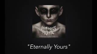 Motionless in White  Eternally Yours Lyric Video [upl. by Ettenwad92]