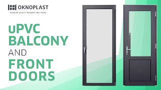 Discover uPVC Doors from OKNOPLAST  PIXEL amp PAVA Balcony Doors  Front Door 🚪 [upl. by Yrakcaz]