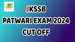 EXPECTED CUT OFF  JKSSB Patwari Exam 2024  What about 70 [upl. by Mead]