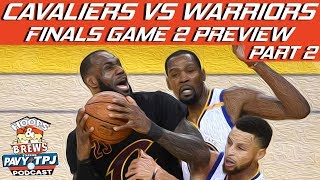 Cavaliers vs Warriors Game 2 Preview  Hoops N Brews [upl. by Enamrahs]