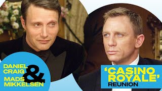 Casino Royale Pair Daniel Craig amp Mads Mikkelsen Reunite and Talk That Infamous Chair Scene [upl. by Siuqcram879]