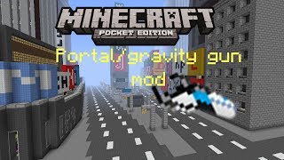 PortalGravity Gun Mod  MCPE [upl. by Aggappe207]