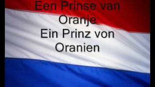 Anthem of the Netherland with german translation [upl. by Meadow]