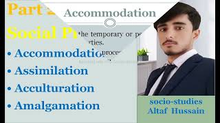 Social Process types  accommodation Assimilation acculturation Amalgamation  socio studies [upl. by Lemert]