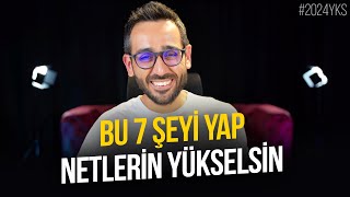 Bu 7 Şeyi Yap Netlerin Yükselsin 🤙 [upl. by Wills]