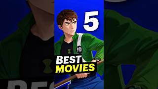 Top 5 Best Ben 10 Movies [upl. by Malamut961]