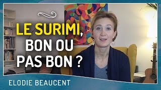 LE SURIMI BON OU PAS BON [upl. by Lilhak421]