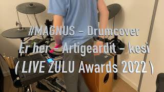 17 Artigeardit X KESI  Her er drumcover [upl. by Eceinert25]